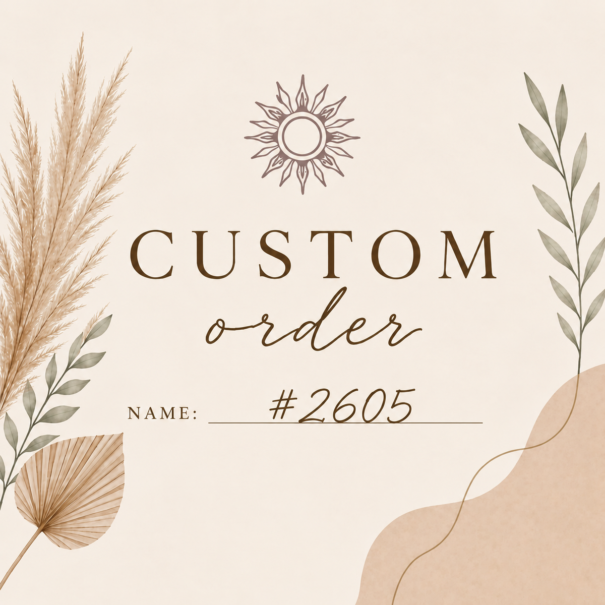 Custom Order #2605